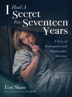 cover image of I Had a Secret For Seventeen Years
